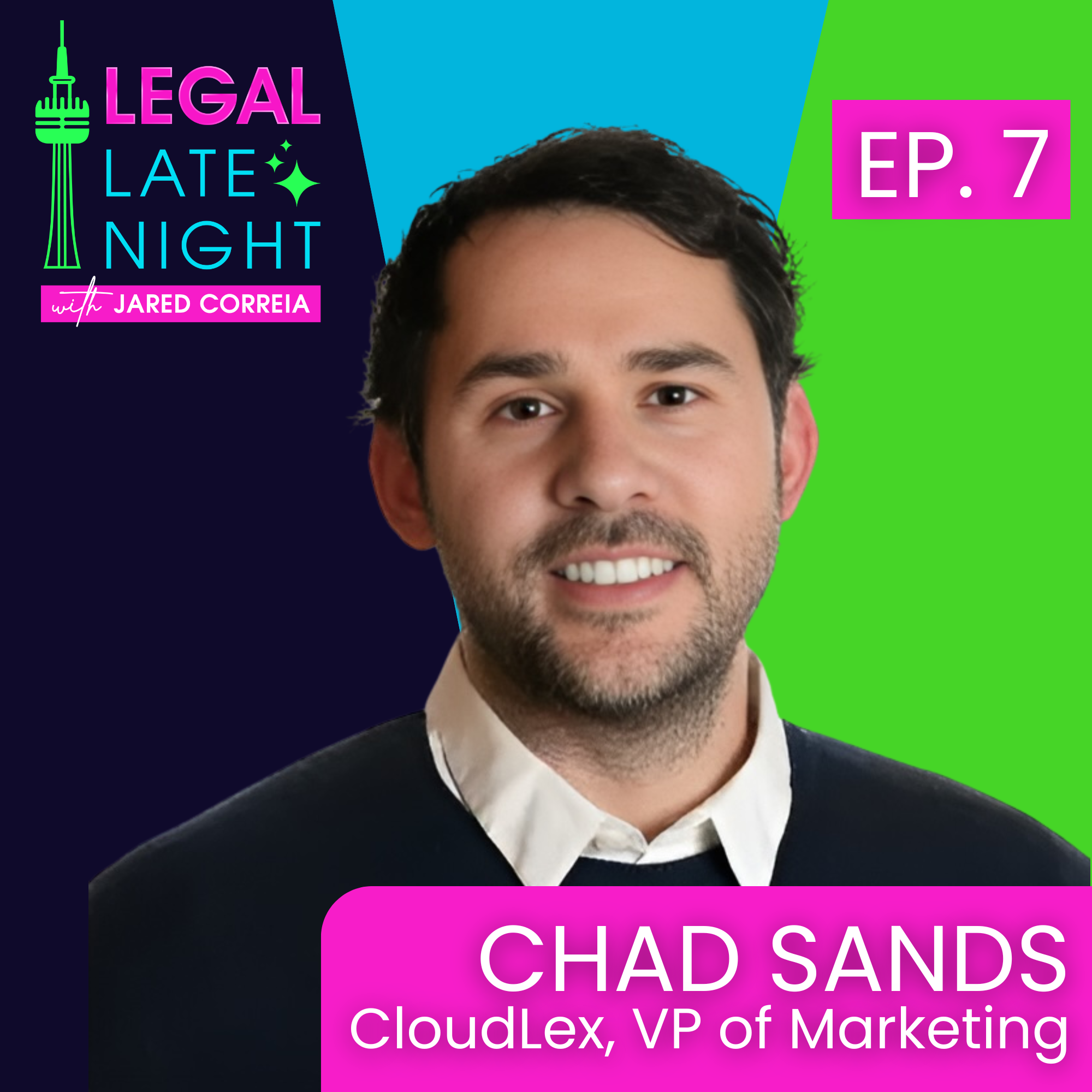 Chad Sands | Legal Late Night