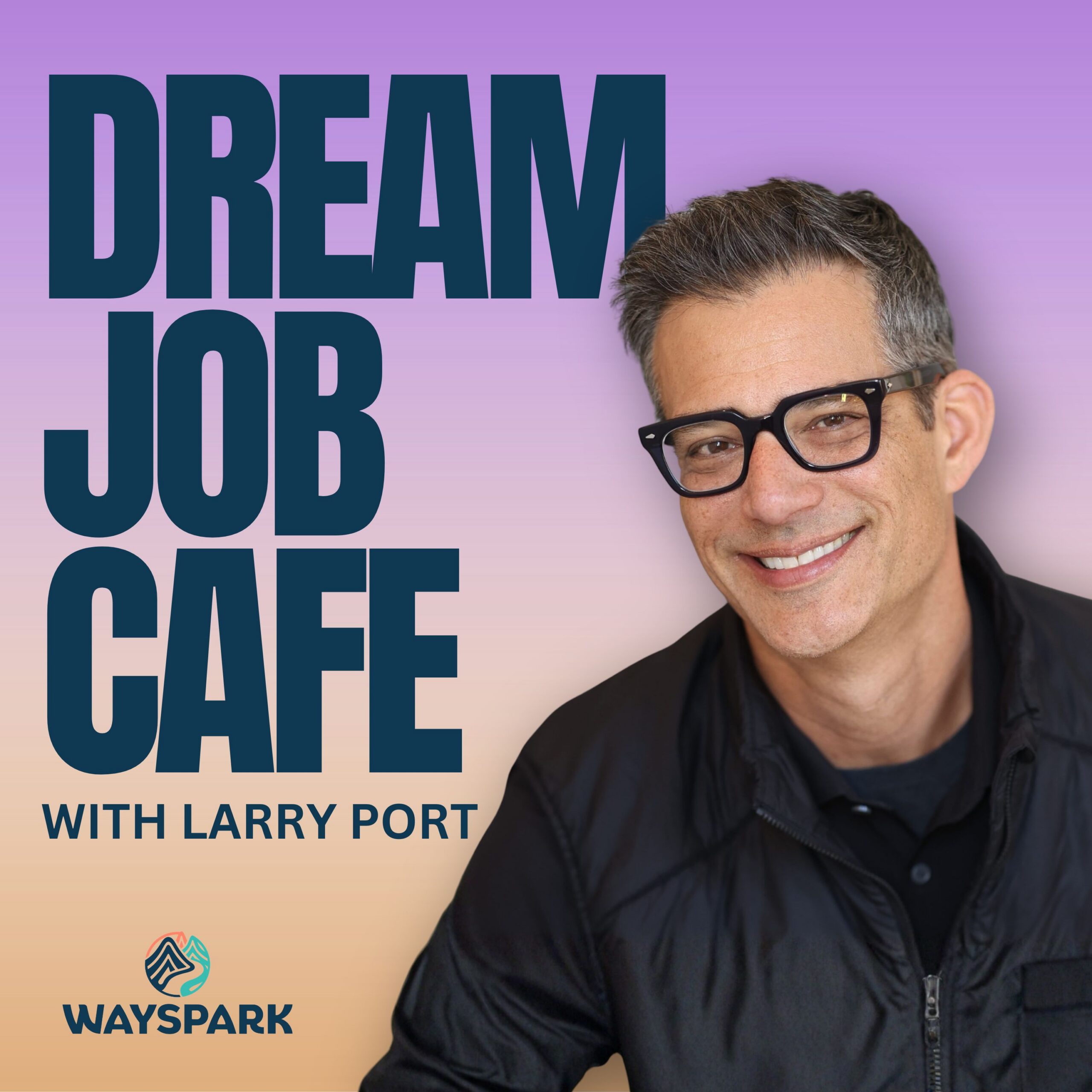 Dream Job Cafe with Larry Port