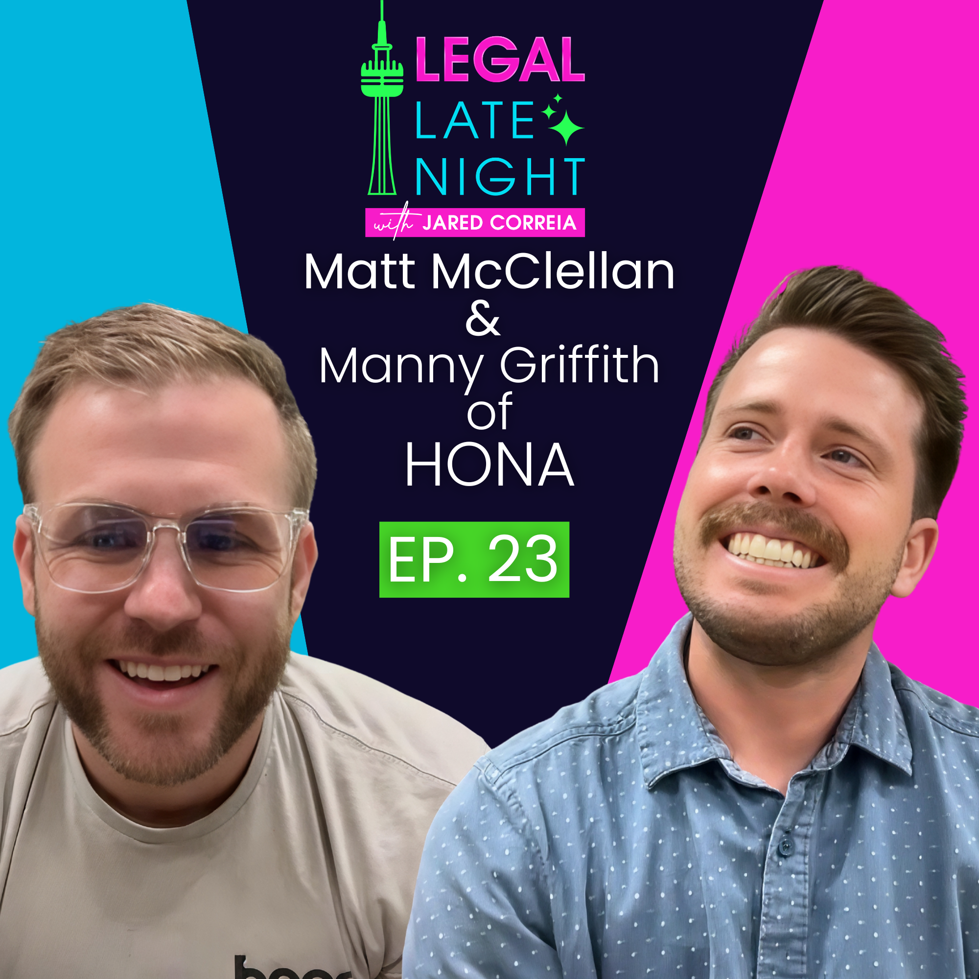 Matt McClellan and Manny Griffith of Hona