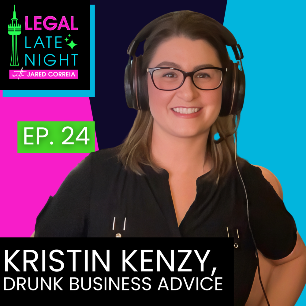 Vetting AI for Law Firms, Drunk Business Advice & Celebrity Shenanigans (Feat. Kristin Kenzy)