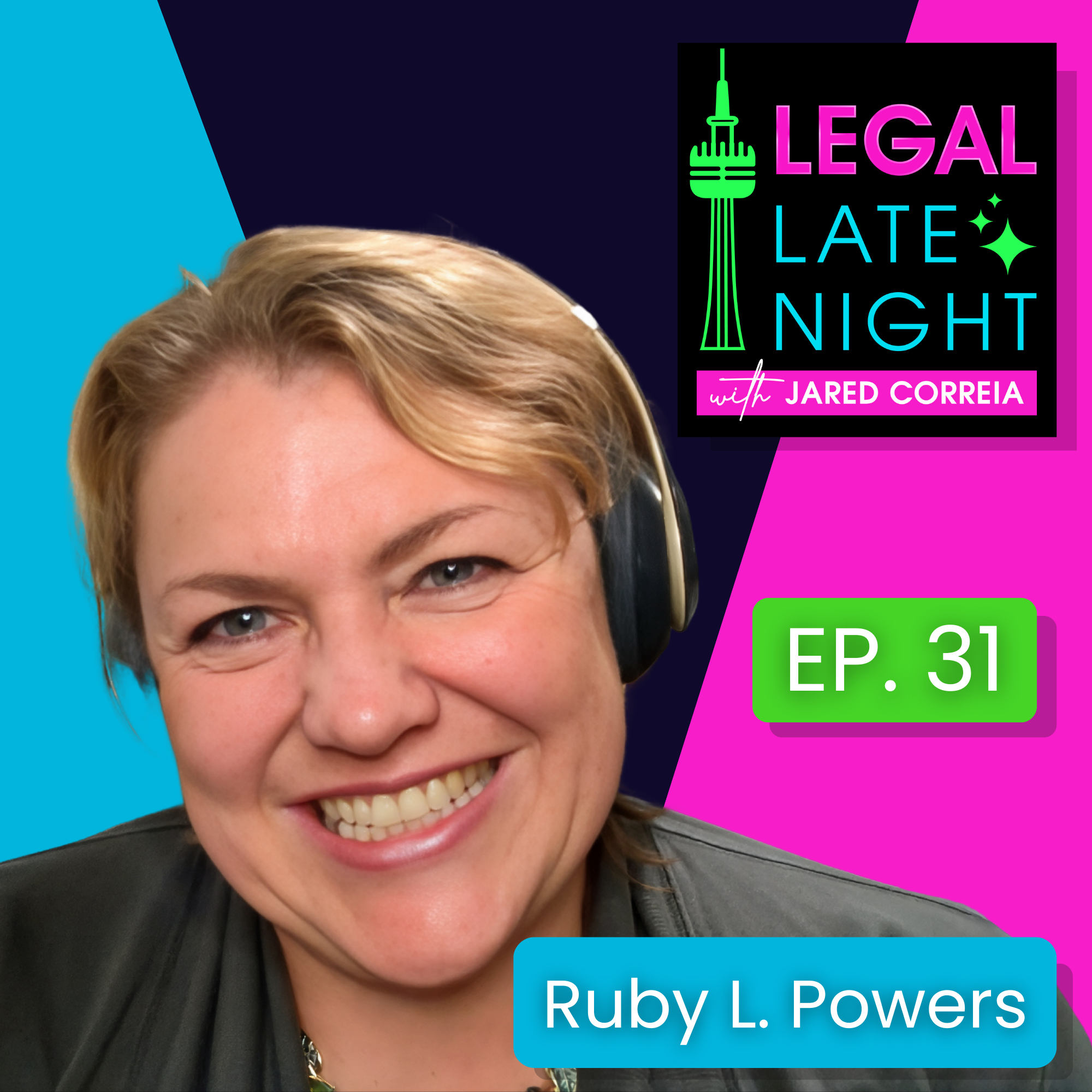 Ruby Powers Legal Late Night