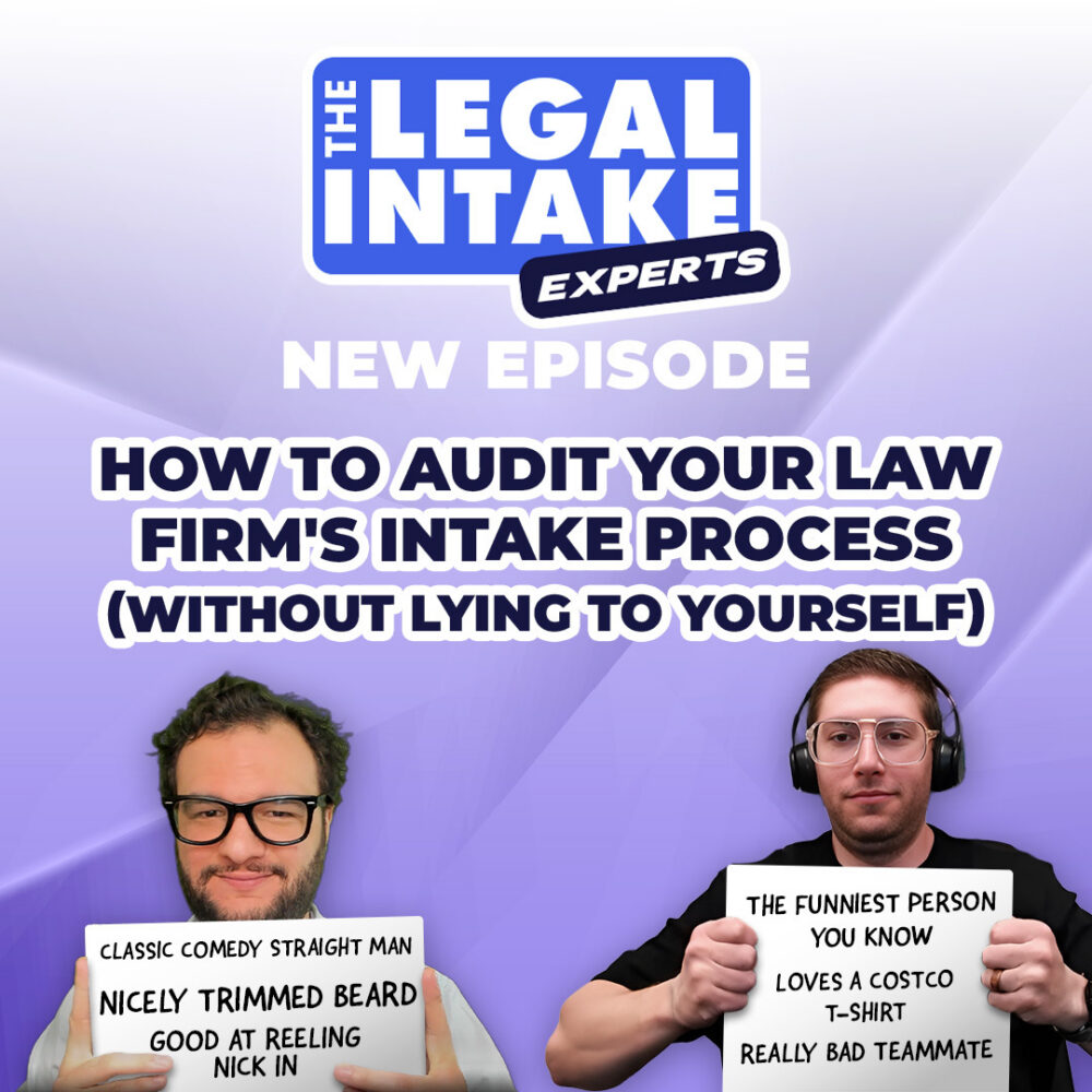 How to Audit Your Law Firm’s Intake Process (Without Lying to Yourself)