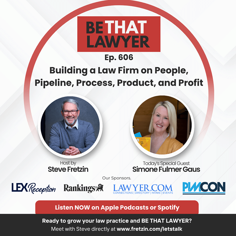 Simone Fulmer Gaus: Building a Law Firm on People, Pipeline, Process, Product, and Profit
